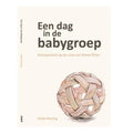 Een Dag In De Babygroep