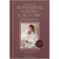 De Kracht van Postpartum Voeding en Sefcare