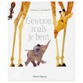 Gewoon Zoals Je Bent