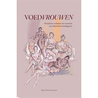 Voedvrouwen - De bundel voor borstvoeding Bibliotheek