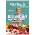 Blijf Weg Van Mijn Operatietafel